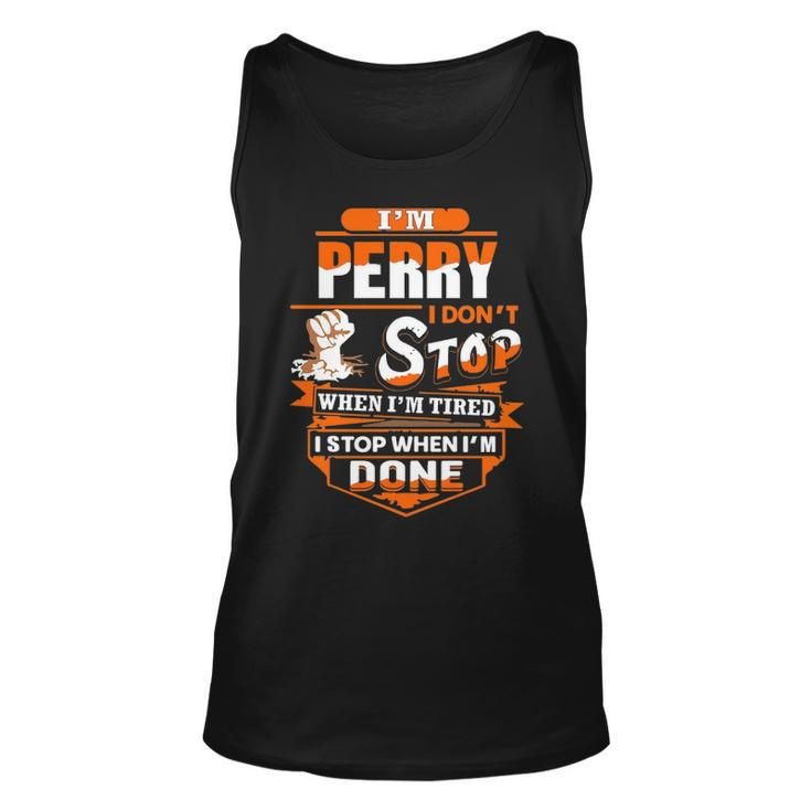 Perry Name Gift Im Perry Unisex Tank Top