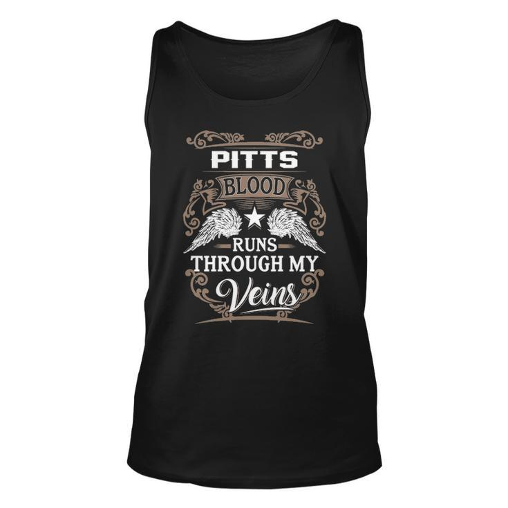 Pitts Name Gift Pitts Blood Runs Throuh My Veins Unisex Tank Top