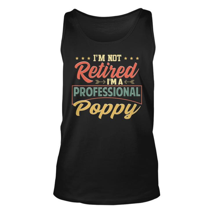 Poppy Grandpa Gift Im A Professional Poppy Unisex Tank Top