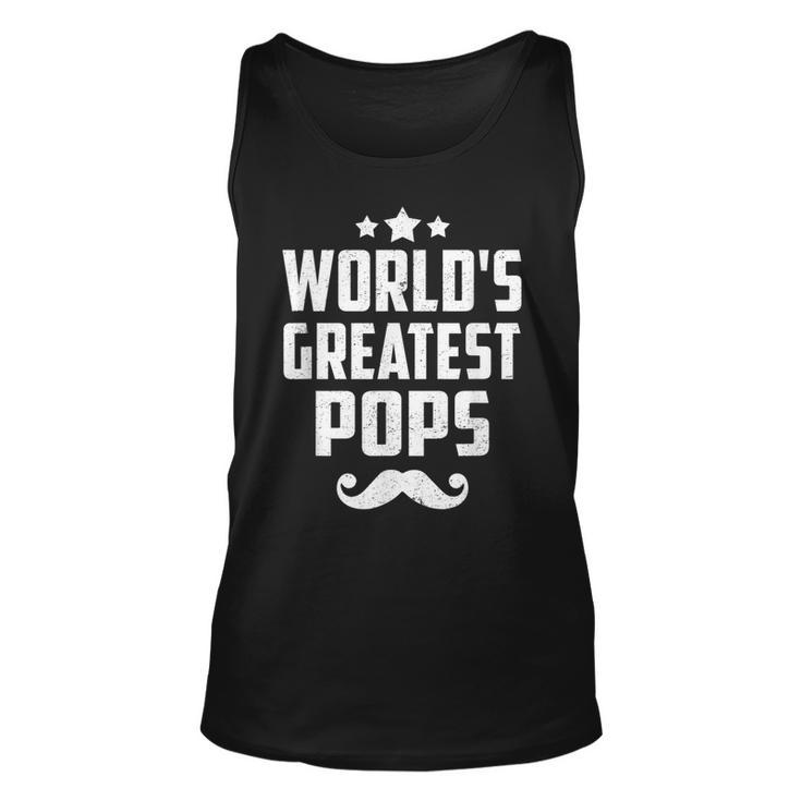 Pops Grandpa Gifts Worlds Greatest Pops  Gift For Mens Unisex Tank Top
