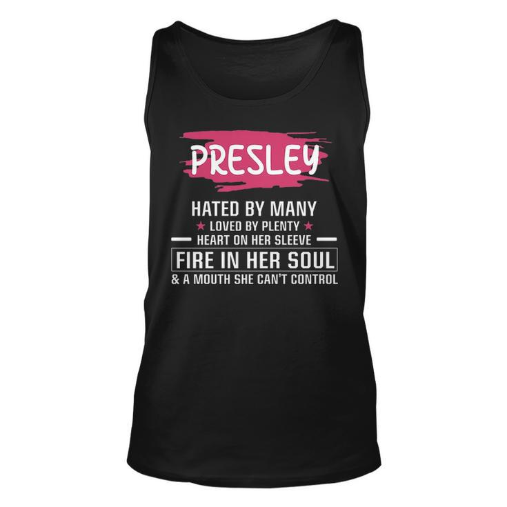 Presley Name Gift Presley Hated By Many Loved By Plenty Heart Her Sleeve V2 Unisex Tank Top