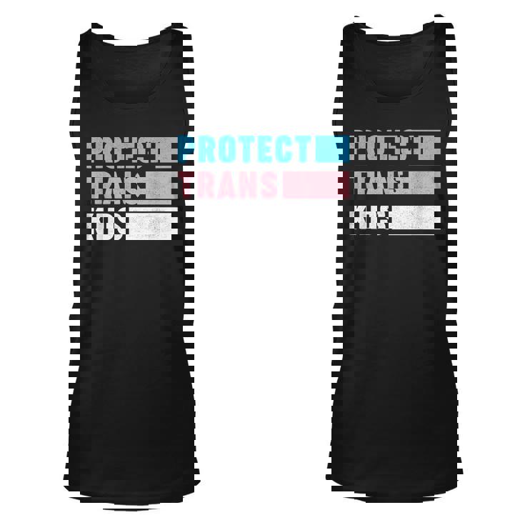Protect Trans Kids Say Gay Pride Month Support Lgbt  Unisex Tank Top