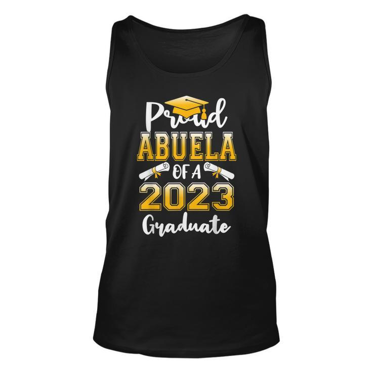 Proud Abuela Of A Class Of 2023 Graduate Funny Graduation Unisex Tank Top
