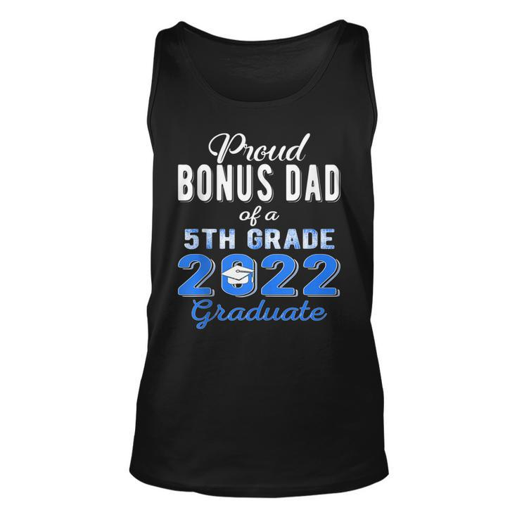 Proud Bonus Dad Of 5Th Grade Graduate 2022 Graduation Tank Top