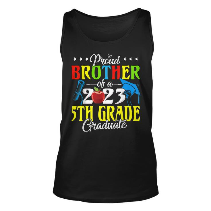 Proud Brother Of A 2023 5Th Grade Graduate Family Lover Unisex Tank Top