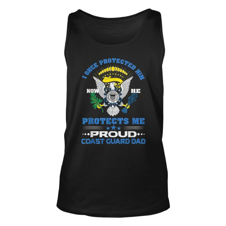 Proud Coast Guard Dad I Once Protected Him For Dad Tank Top