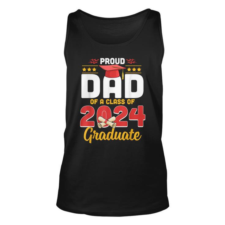 Proud Dad Of A Class Of 2024 Graduate Senior Men Family Unisex Tank Top
