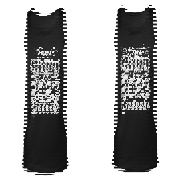 Proud Granddad Of Class Of 2023 Graduate For Graduation Unisex Tank Top