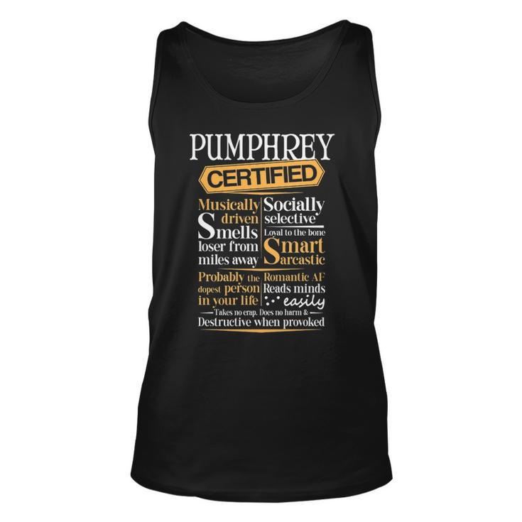 Pumphrey Name Gift Certified Pumphrey Unisex Tank Top