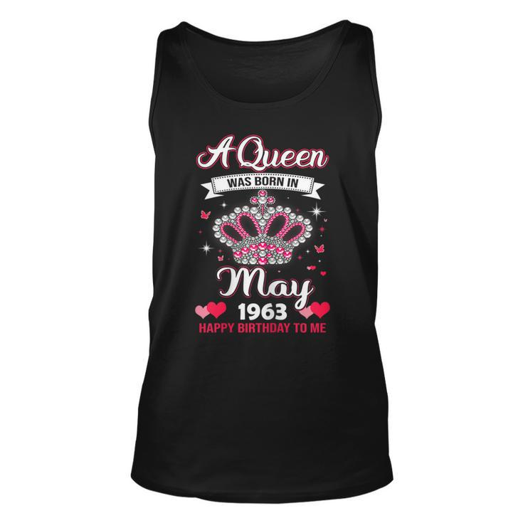 Queens Are Born In May 1963 Queens 58Th Birthday For Girl Unisex Tank Top