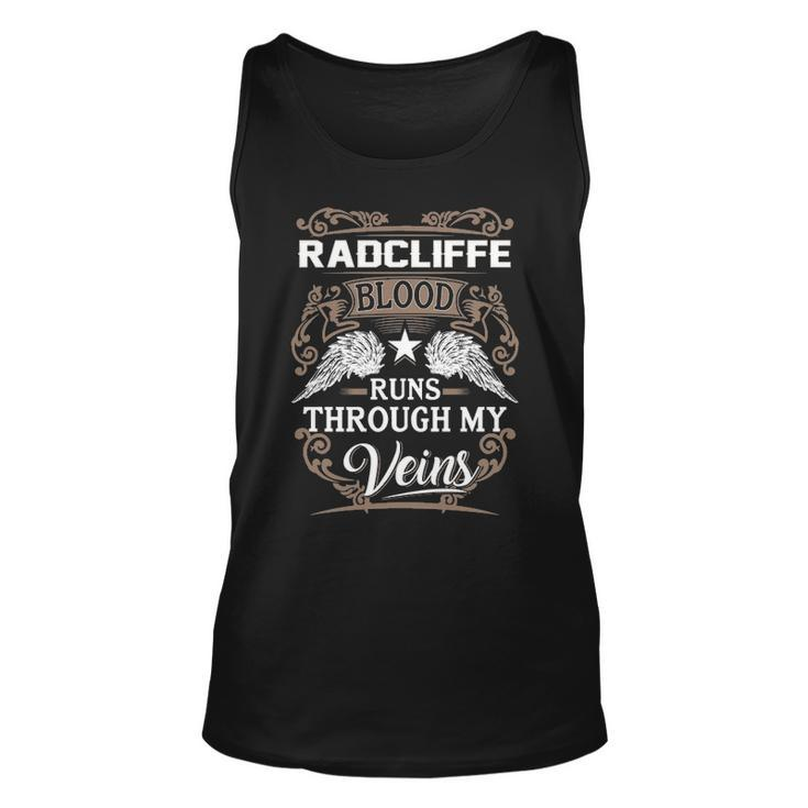 Radcliffe Name Gift Radcliffe Blood Runs Through My Veins Unisex Tank Top