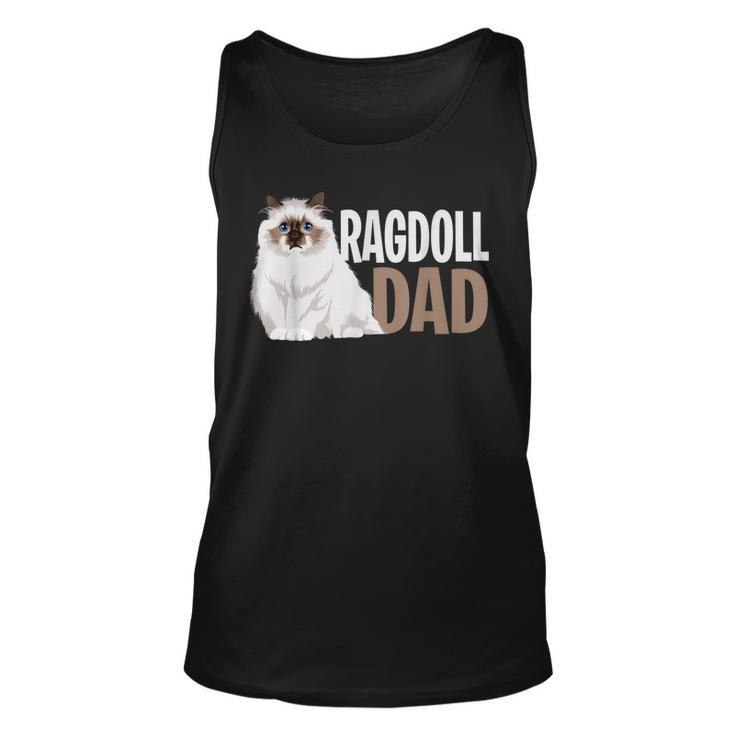 Ragdoll Cat Dad Funny Cat Owner Lovers Unisex Tank Top