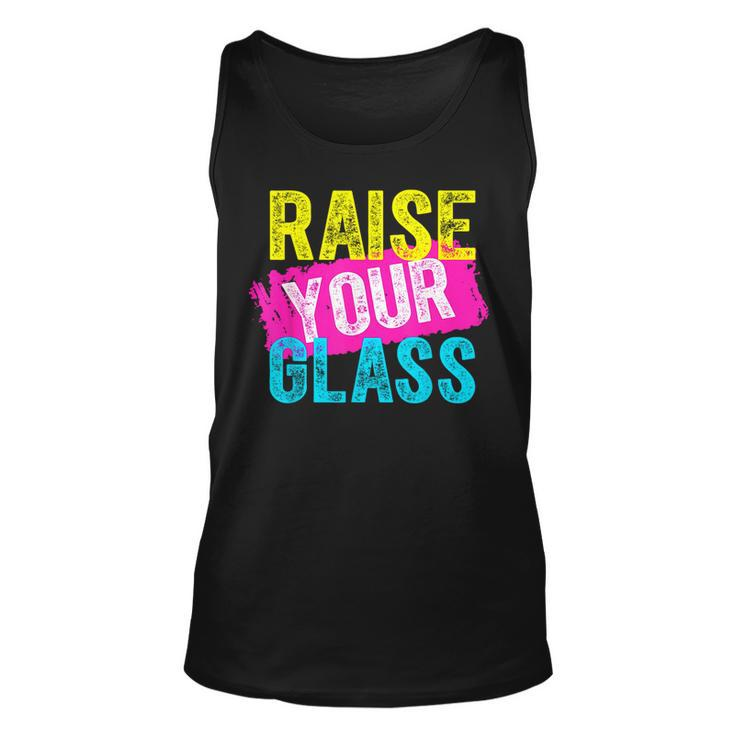 Raise Your Glass  Unisex Tank Top