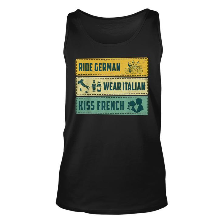 Ride German Wear Italian Kiss French Funny Cycling Hobby  Unisex Tank Top
