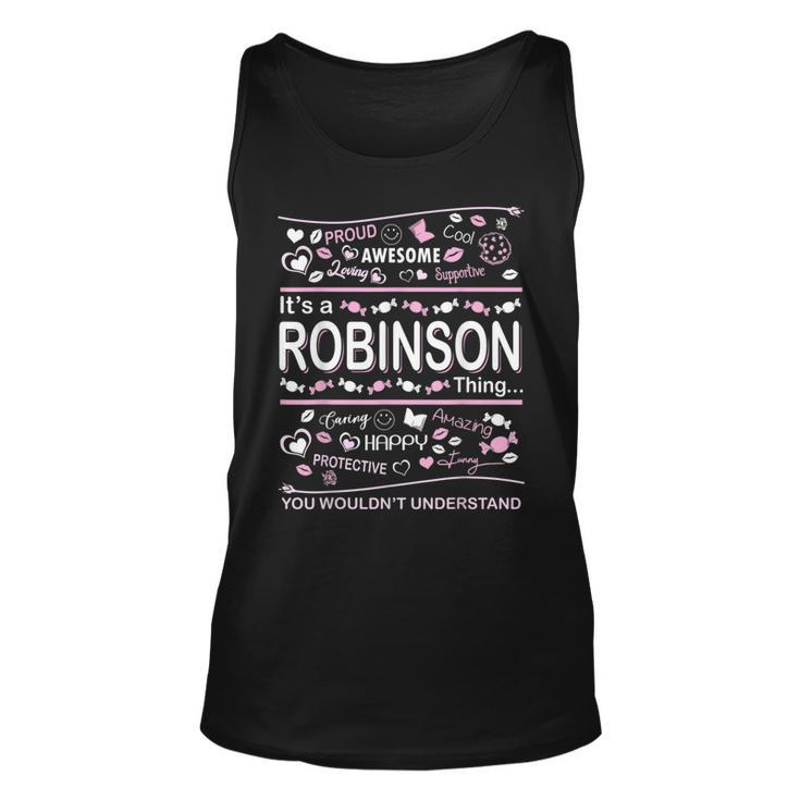 Robinson Surname Last Name Its A Robinson Thing Last Name Tank Top