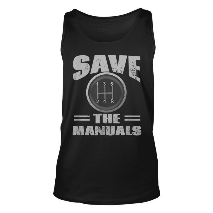 Save The Manuals  | Funny Car Manual Shifting Unisex Tank Top