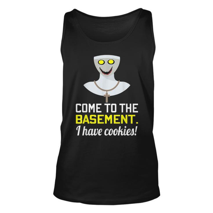 Scary Demon Nun Come To The Basement I Have Cookies  Unisex Tank Top