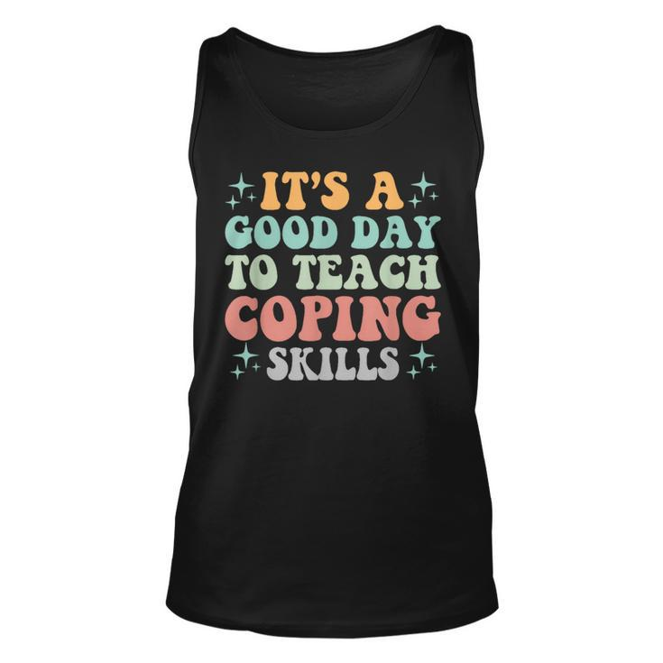School Counselor It's A Good Day To Teach Coping Skills Tank Top