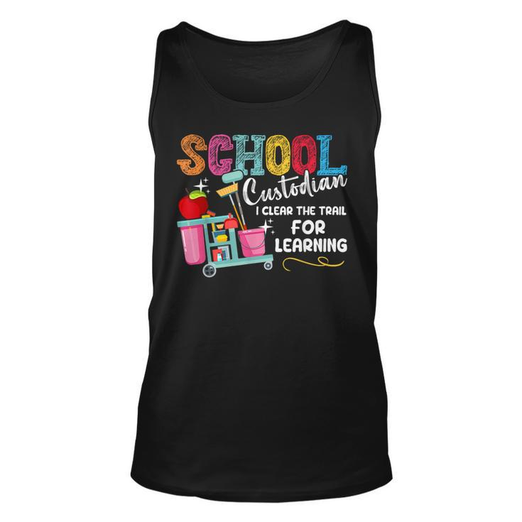 School Custodian I Clear The Trail For Learning Janitor Tank Top