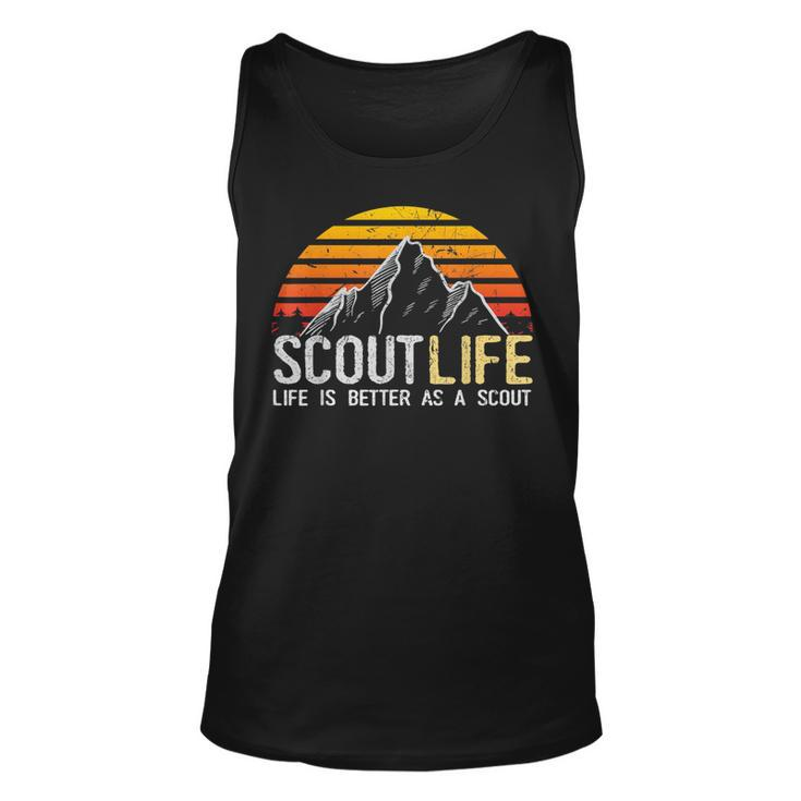 Scout Life And Life Is Better As A Scout  Scouting   Unisex Tank Top