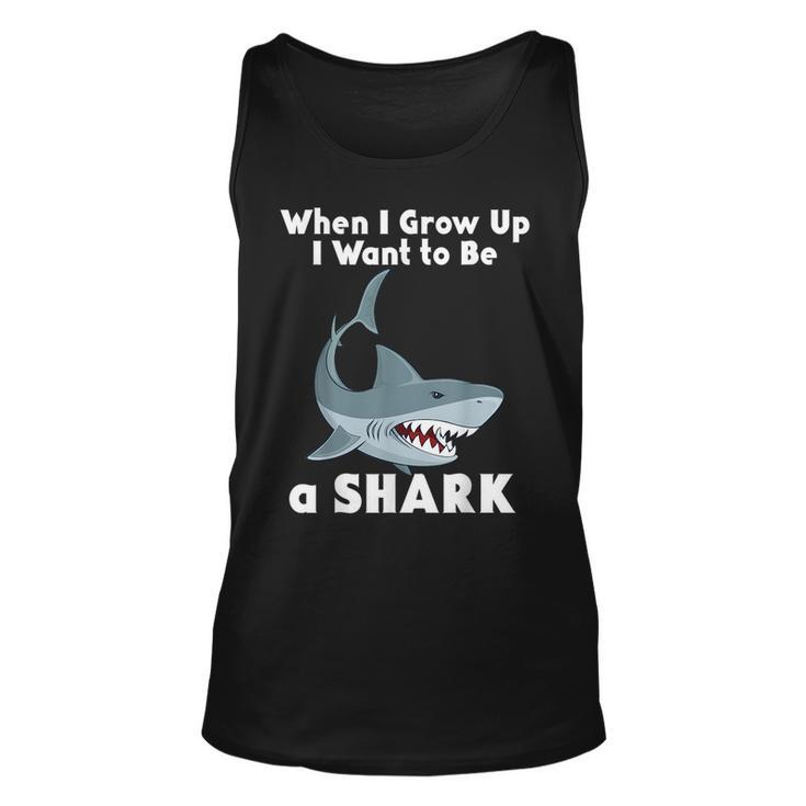 Shark When I Grow Up Cute Scary Ocean Fish Sea Creature  Unisex Tank Top