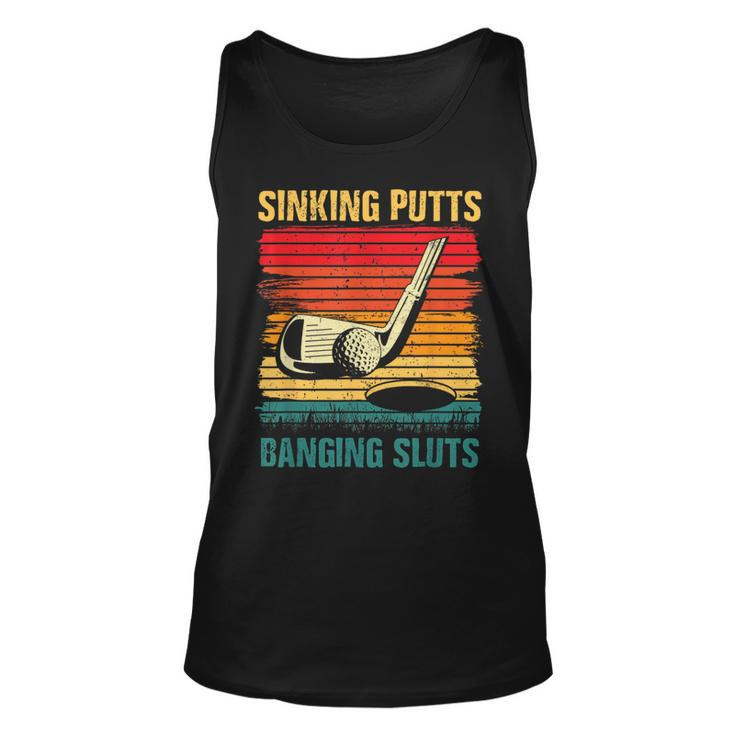 Sinking Putts Banging-Sluts Golf Player Coach Vintage Sport Tank Top