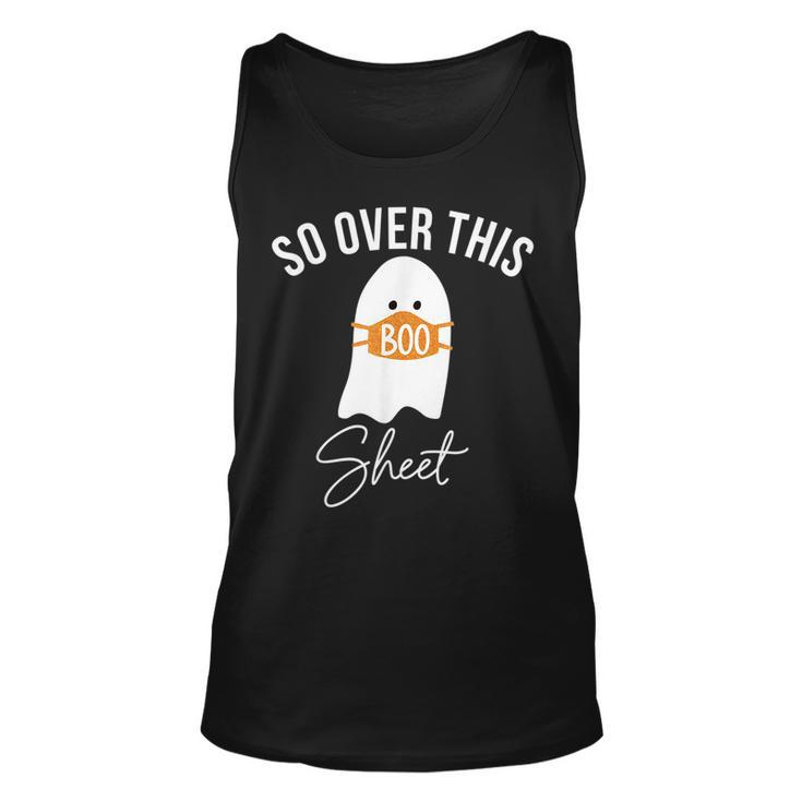 So Over This Boo Sheet Ghost Halloween Horror Ghost Halloween  Tank Top