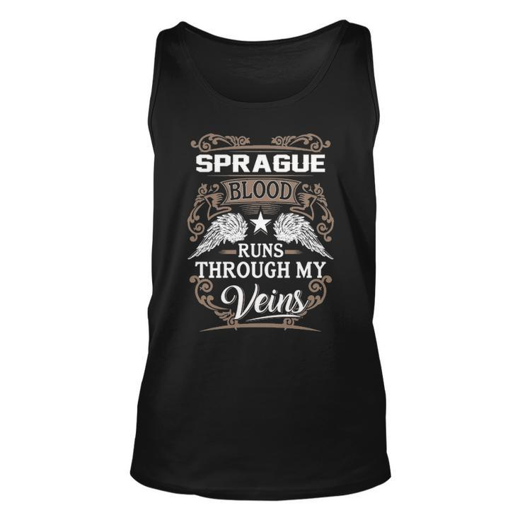 Sprague Name Gift Sprague Blood Runs Throuh My Veins Unisex Tank Top