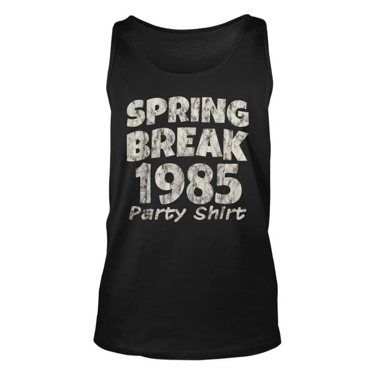 Spring Break Party  1985  Partying Vintage   Unisex Tank Top