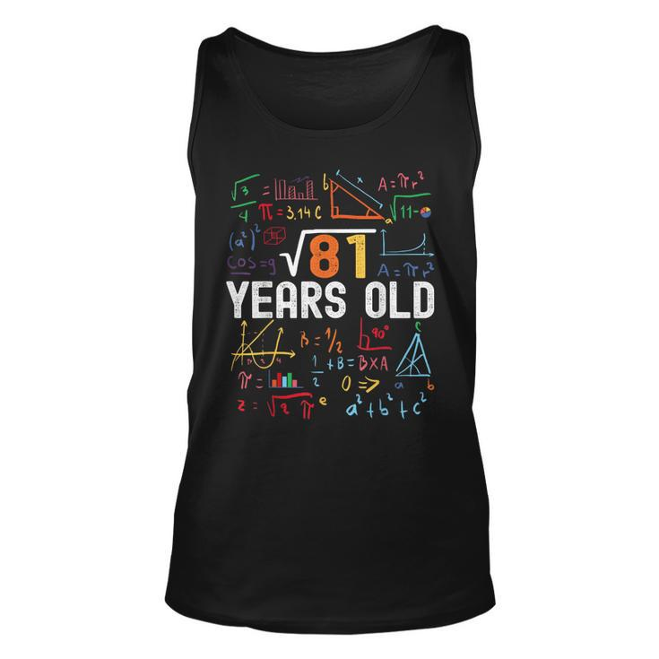 Square Root Of 81 9Th Birthday 9 Years Old Birthday  Unisex Tank Top