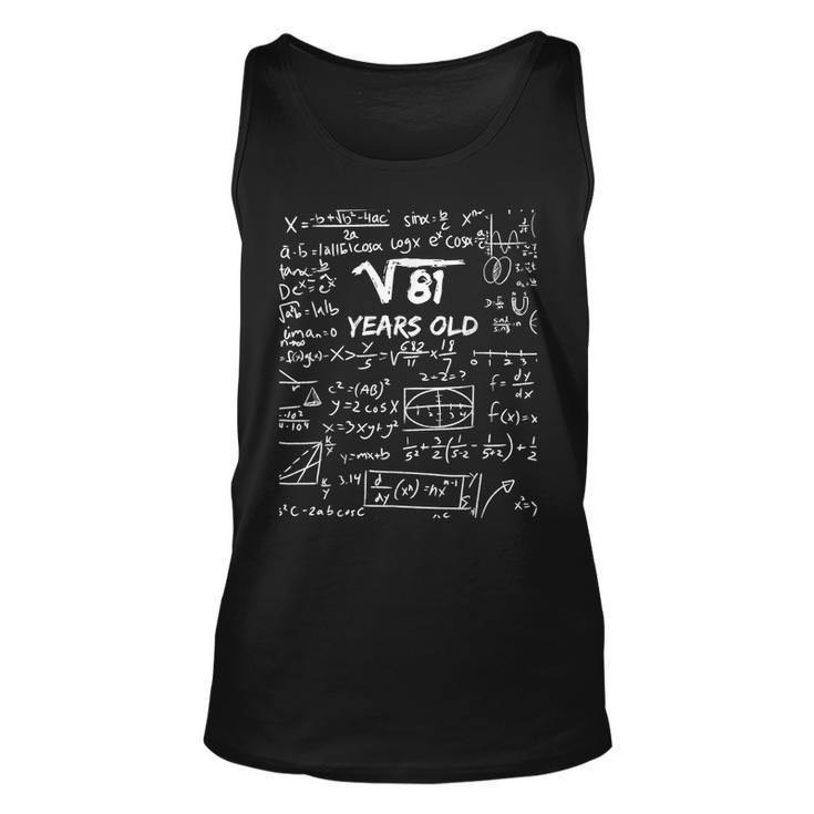 Square Root Of 81 | 9Th Birthday 9 Years Old Gift Unisex Tank Top