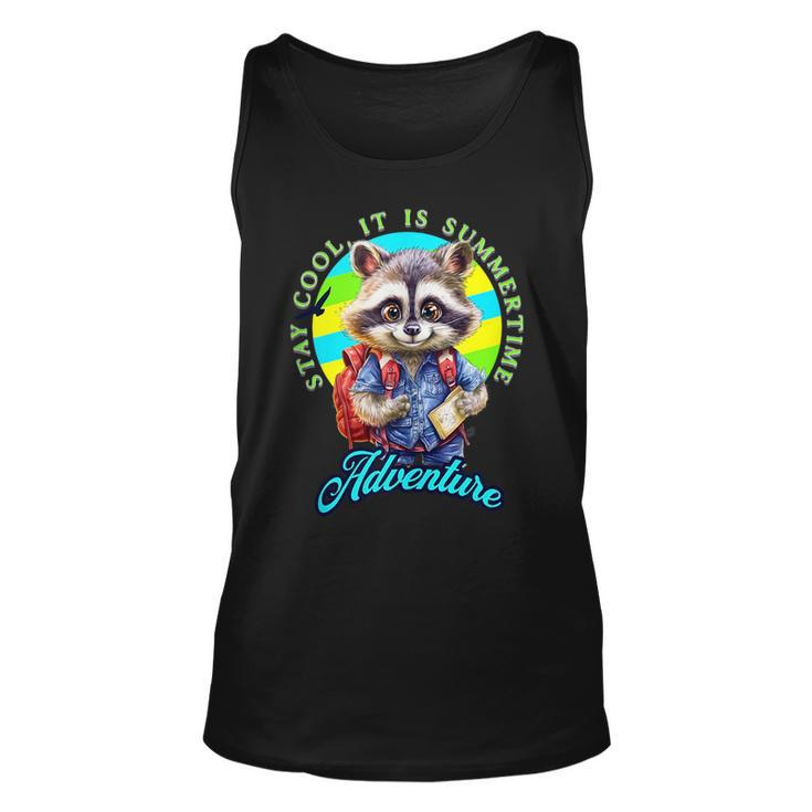 Stay Cool It Is Summertime IT Funny Gifts Unisex Tank Top