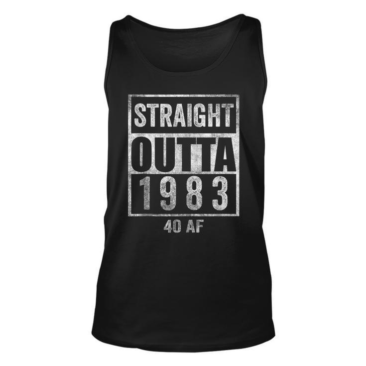 Straight Outta 1983 40 Af 40 Years 40Th Birthday Funny Gag  Unisex Tank Top