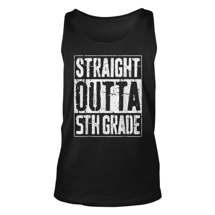 Straight Outta 5Th GradeFifth Grade Graduation Unisex Tank Top