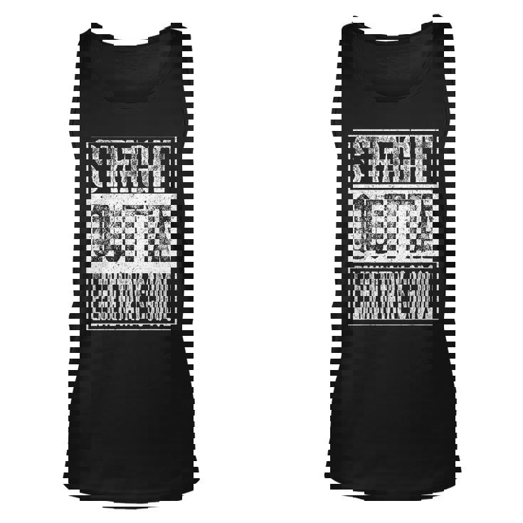 Straight Outta Elementary School  Funny Graduation Gifts Unisex Tank Top