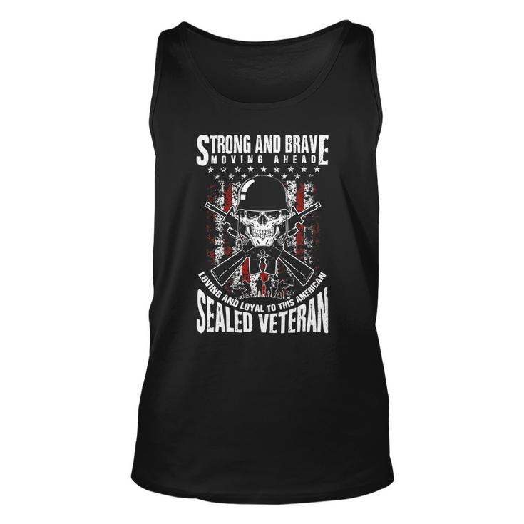Strong And Brave Moving Ahead Sealed Veteran Tee 406 Unisex Tank Top