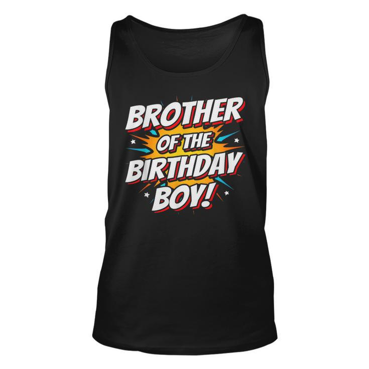 Superhero Party Comics Birthday Brother Of Birthday Boy For Brothers Tank Top