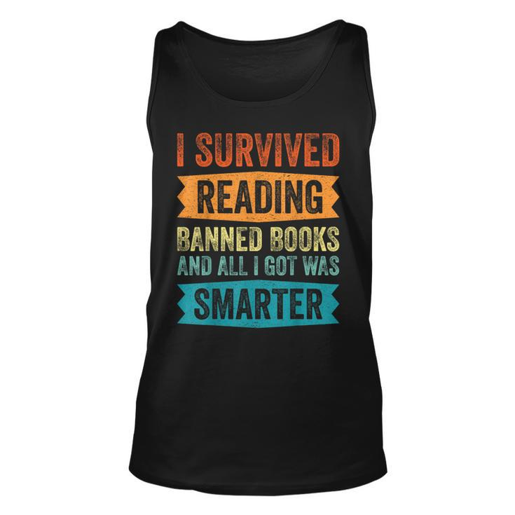 I Survived Reading Banned Books And All I Got Was Smarter Reading  Tank Top
