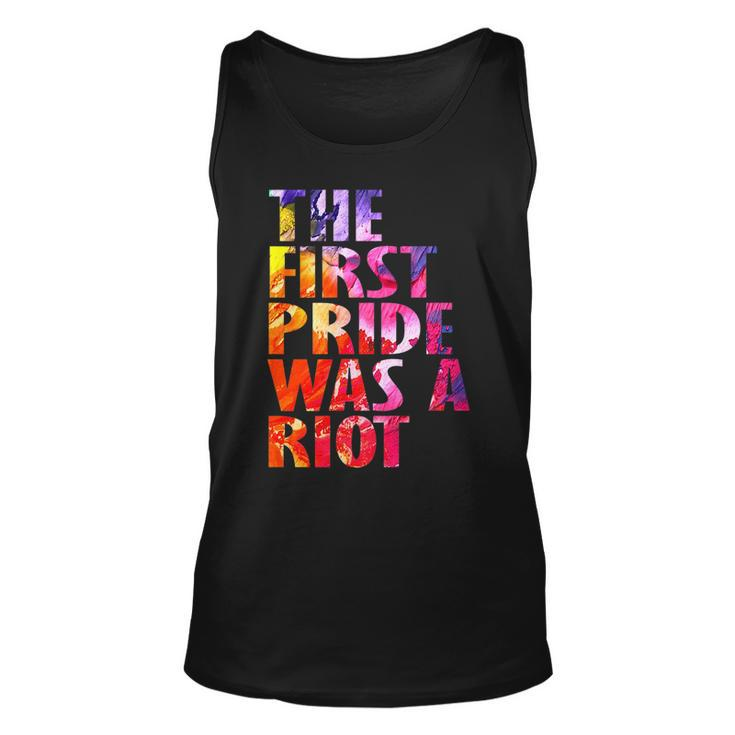 The First Gay Pride Was A Riot Lgbt Abstract Gift    Unisex Tank Top