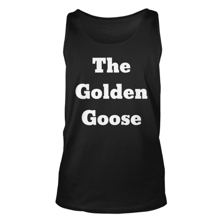 The Golden Goose   Unisex Tank Top