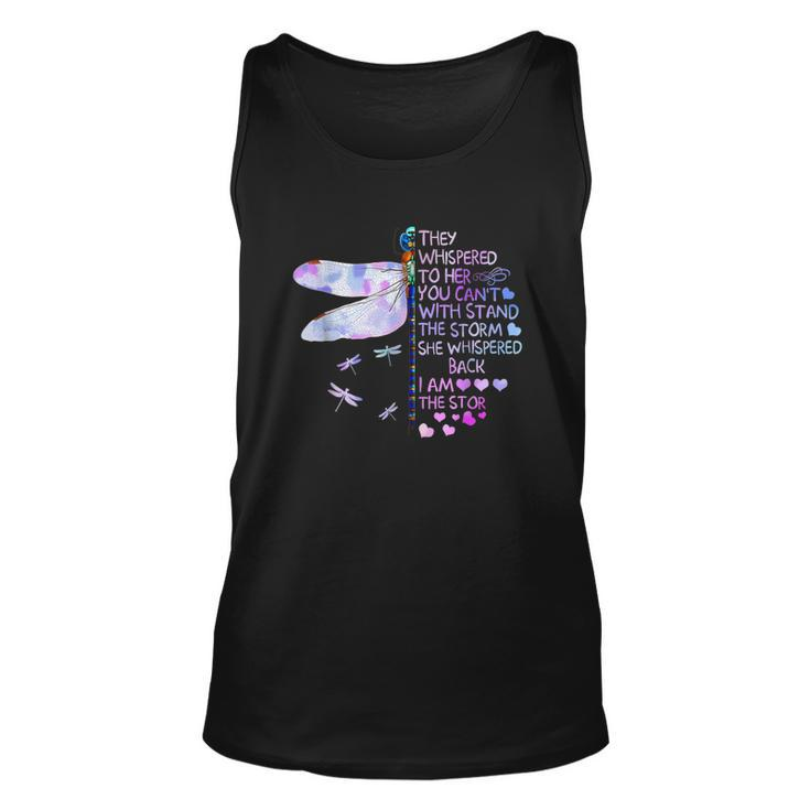 They Whispered To Her You Cant With Stand The Storm  Unisex Tank Top