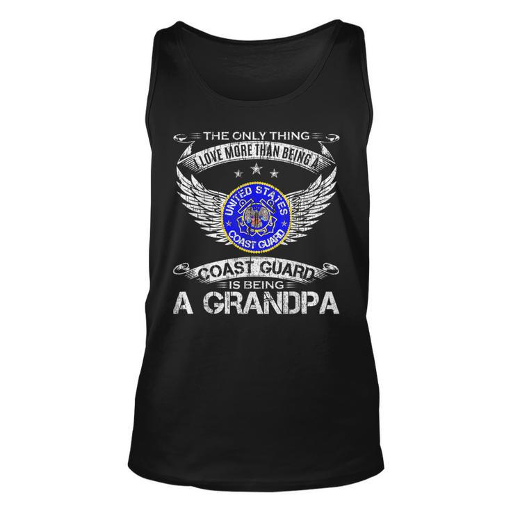 The Only Thing I Love More Than Being A Coast Guard Grandpa Grandpa Tank Top