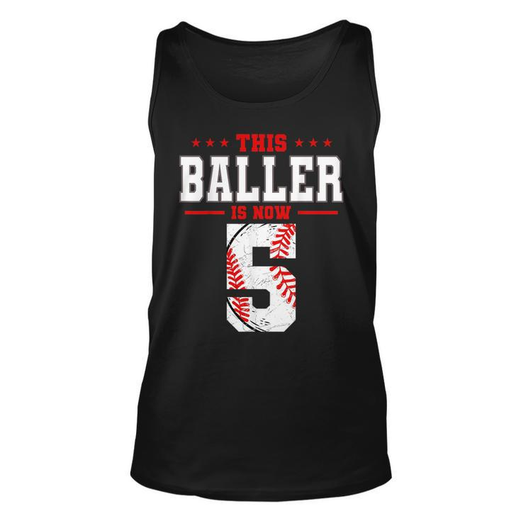 This Baller Is Now 5 Birthday Baseball Theme Bday Party  Unisex Tank Top