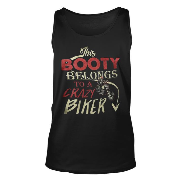 This Booty Belongs To A Crazy Biker Funny Biker  Unisex Tank Top