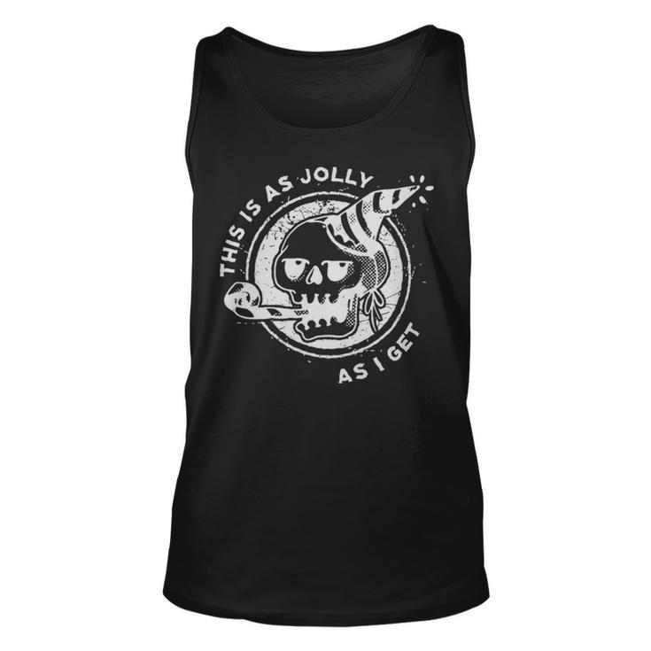 This Is As Jolly As I Get Funny Goth Gift  - This Is As Jolly As I Get Funny Goth Gift  Unisex Tank Top