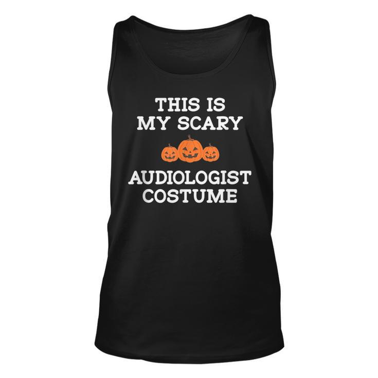 This Is My Scary Audiologist Costume Funny Jokes  Unisex Tank Top