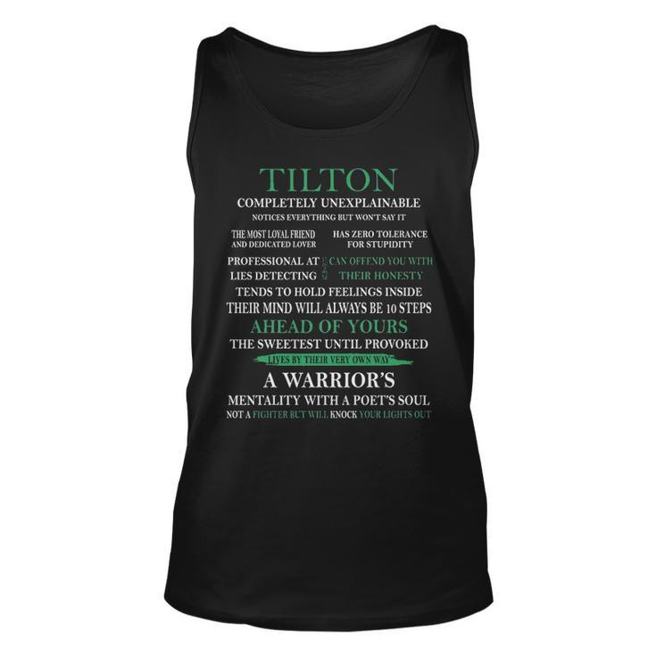 Tilton Name Gift Tilton Completely Unexplainable Unisex Tank Top