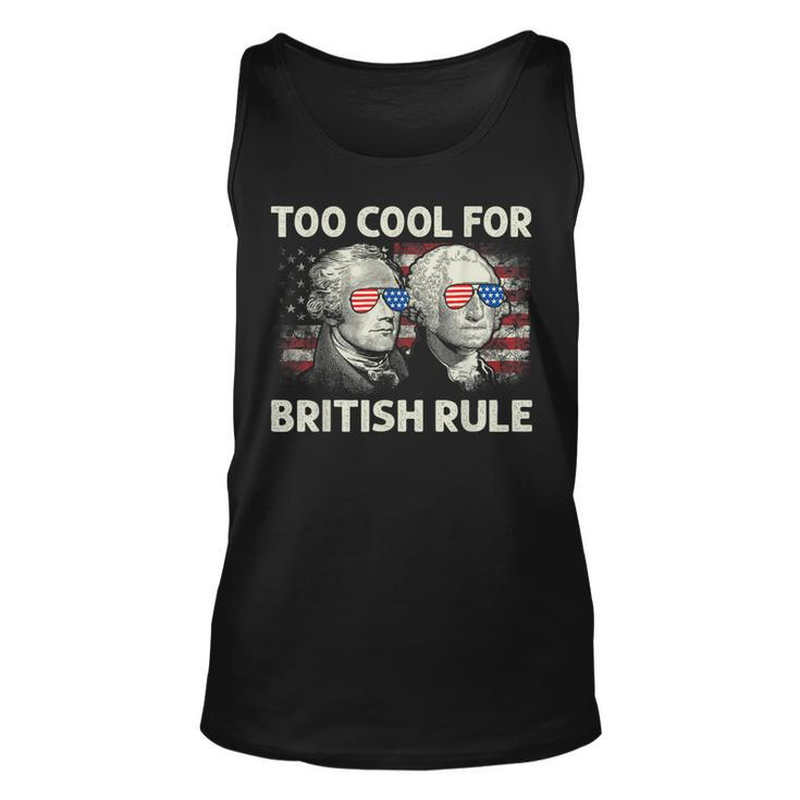 Too Cool For British Rule Funny 4Th July George Washington Unisex Tank Top