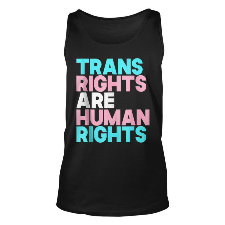 Trans Right Are Human Rights  Transgender Lgbtq Pride  Unisex Tank Top