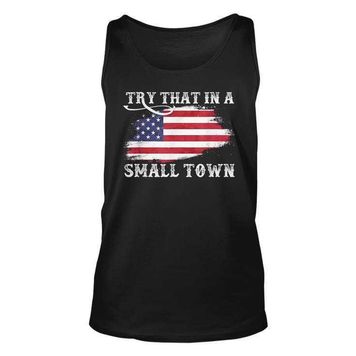 Try That In A Small Country Western Town Country Music Lover Tank Top
